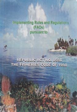 Implementing rules for Philippine Fisheries Code signed.